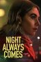 night-always-comes-2025
